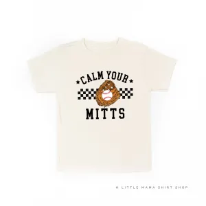 Calm Your Mitts - Short Sleeve Child Shirt
