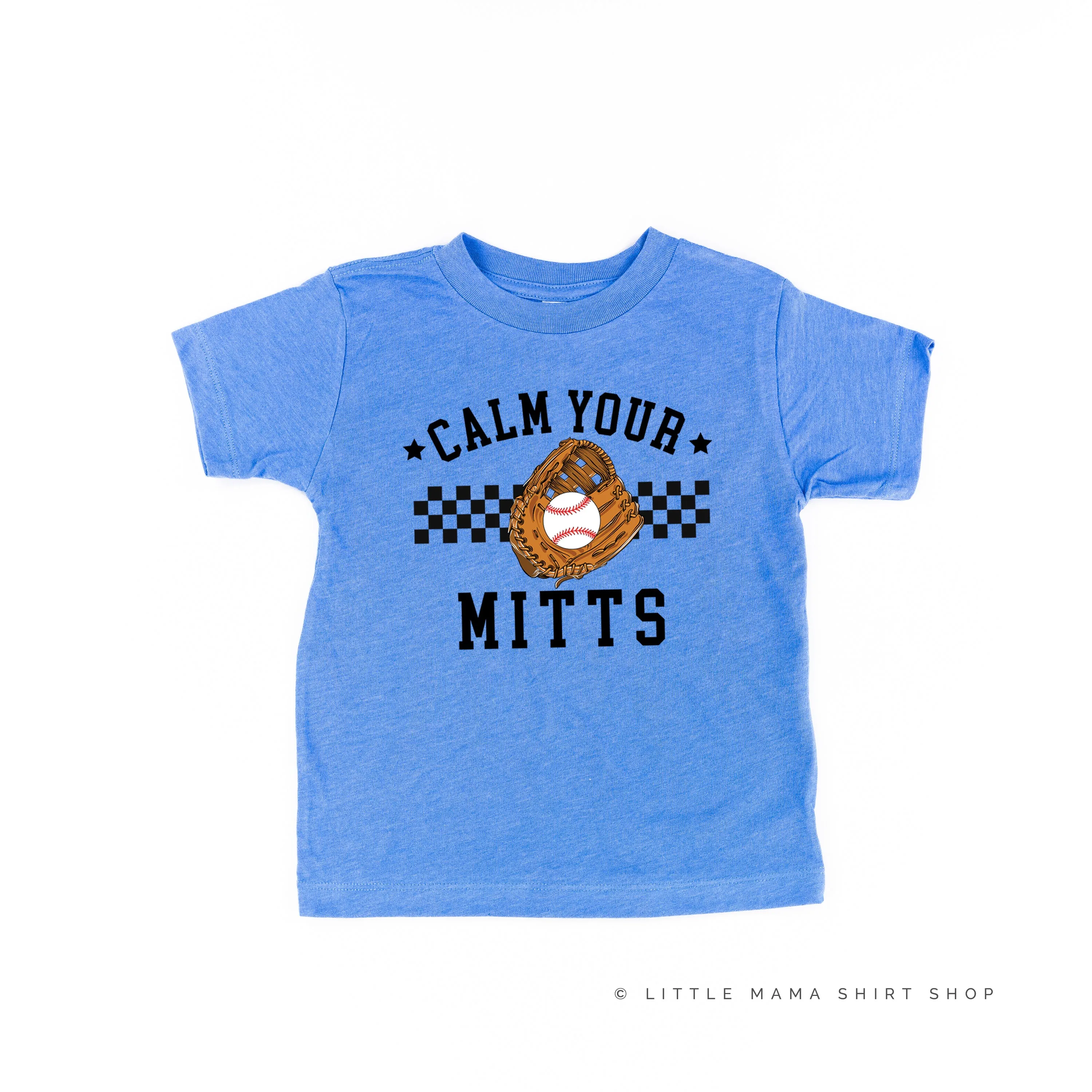 Calm Your Mitts - Short Sleeve Child Shirt