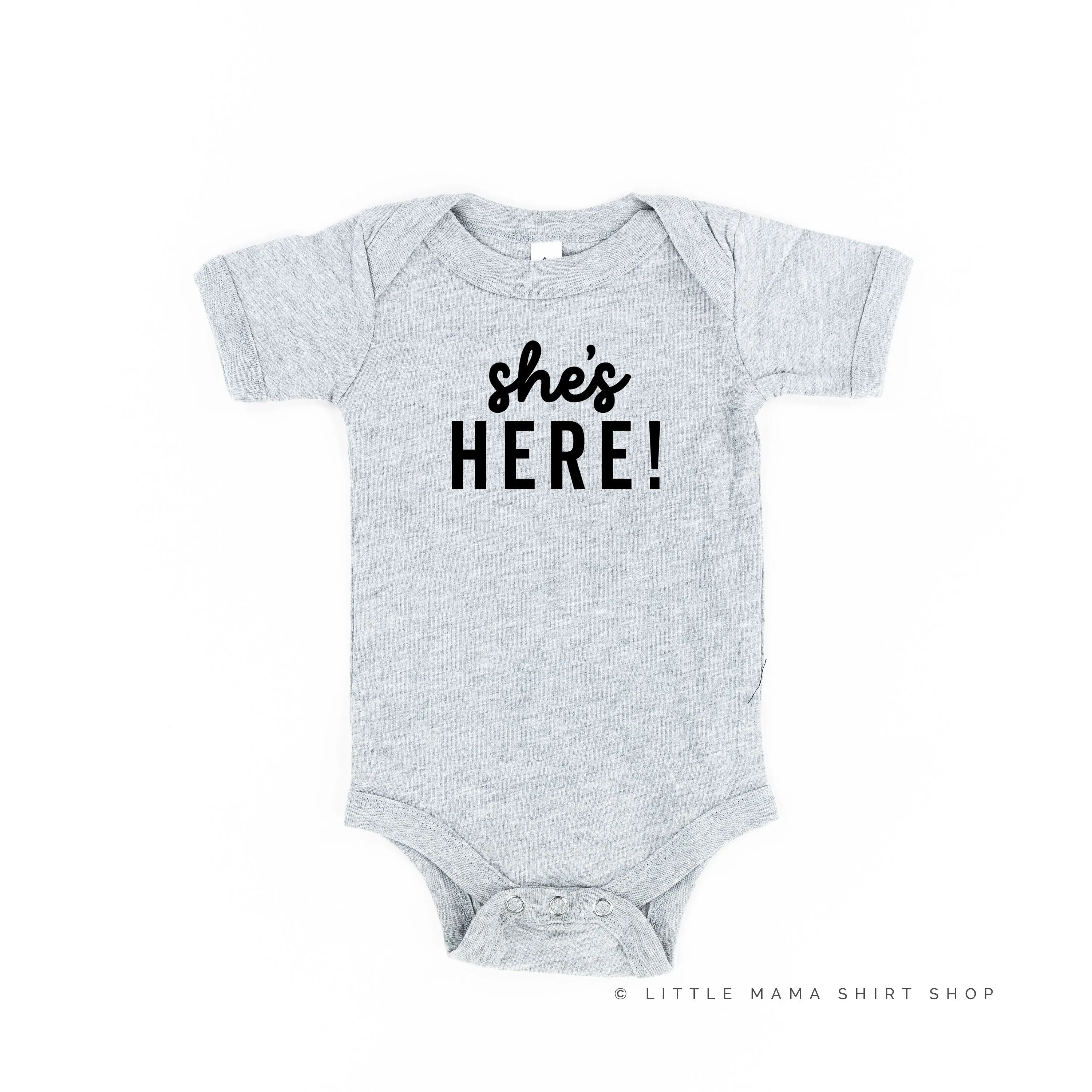 SHE'S HERE! - Short Sleeve Child Shirt