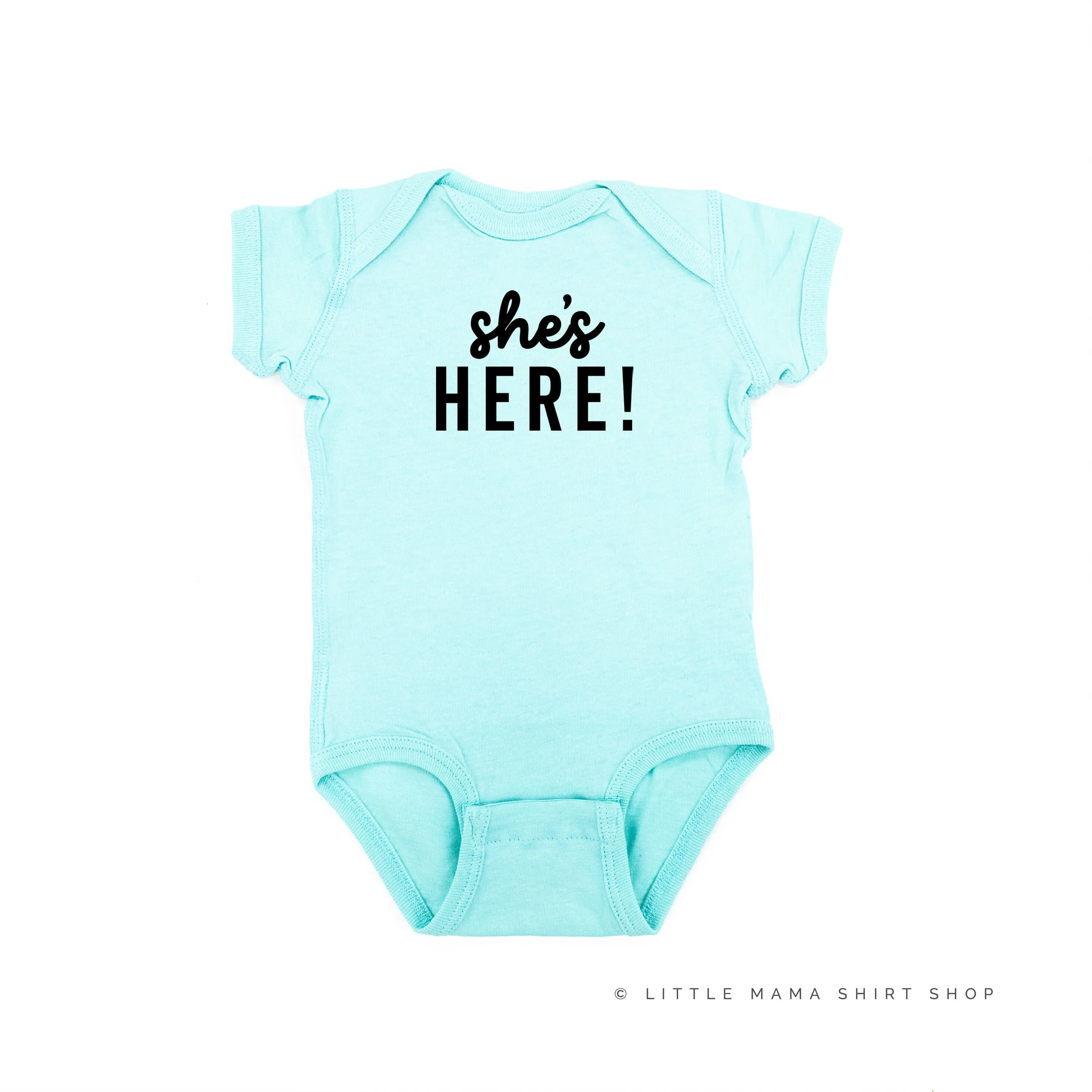 SHE'S HERE! - Short Sleeve Child Shirt