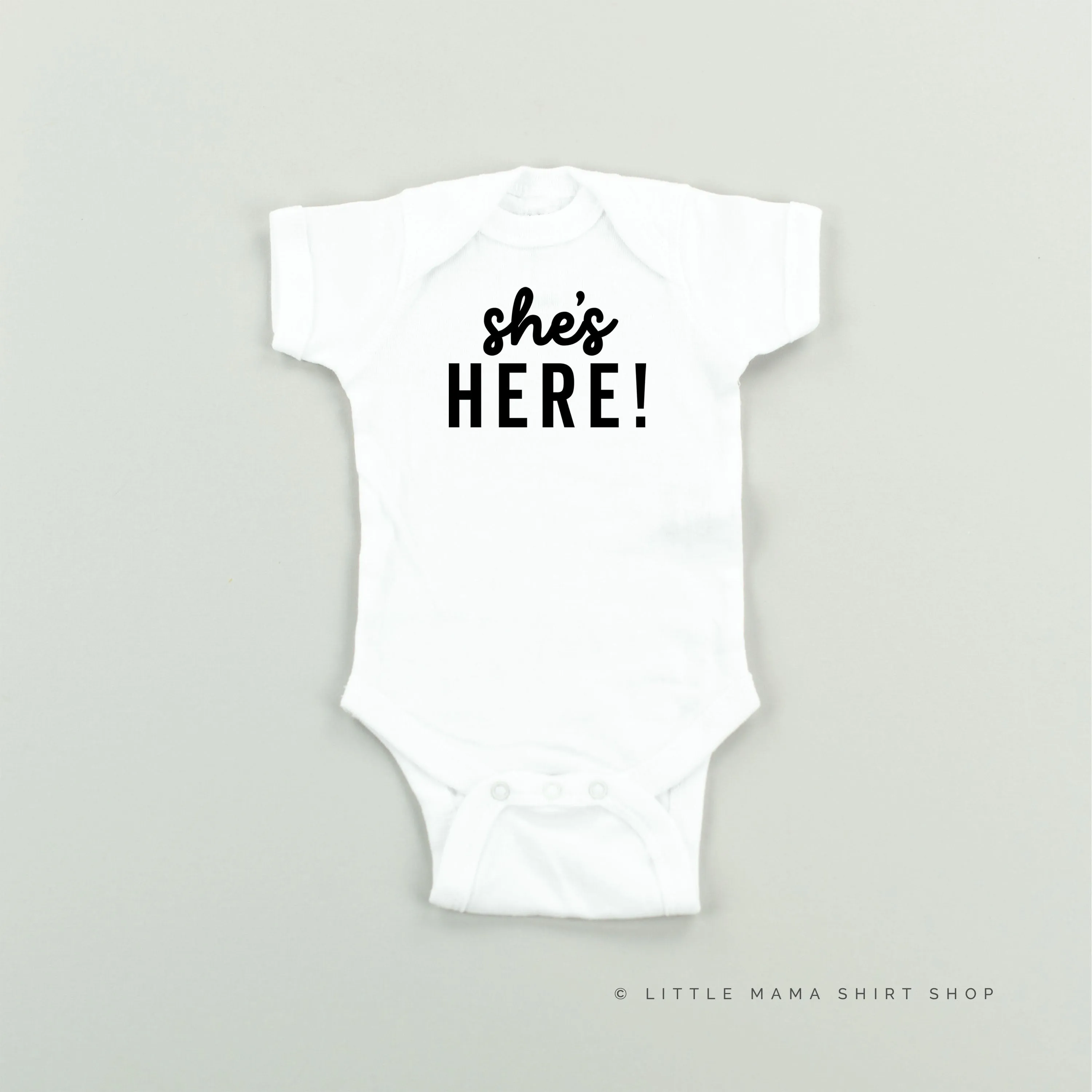 SHE'S HERE! - Short Sleeve Child Shirt